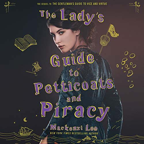Cover of The Lady's Guide to Petticoats and Piracy