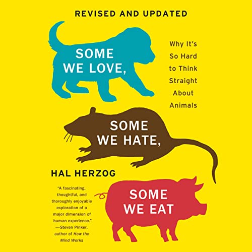 Cover of Some We Love, Some We Hate, Some We Eat