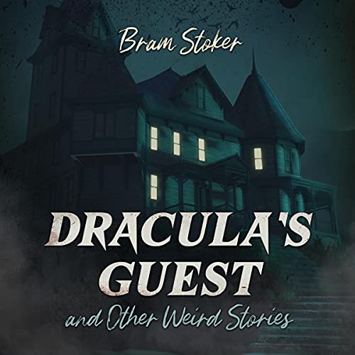 Cover of Dracula's Guest and Other Weird Stories
