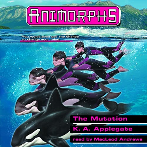 Cover of The Mutation (Animorphs #36)