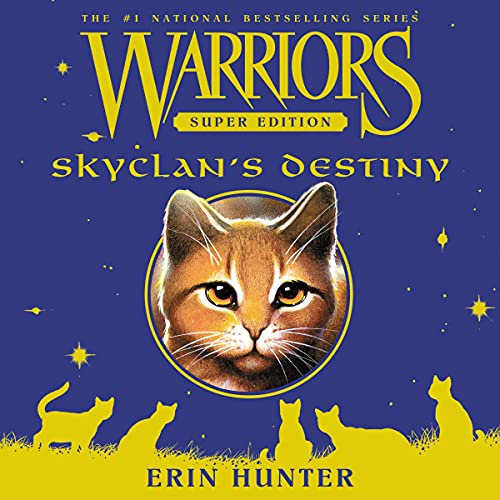 Cover of Warriors Super Edition: SkyClan's Destiny