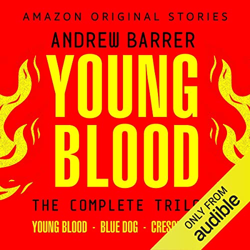 Cover of Young Blood: The Complete Trilogy