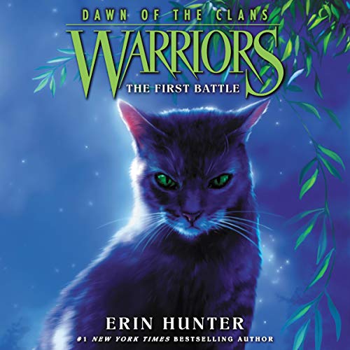 Cover of Warriors: Dawn of the Clans #3: The First Battle