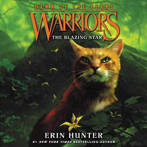 Cover of Warriors: Dawn of the Clans #4: The Blazing Star