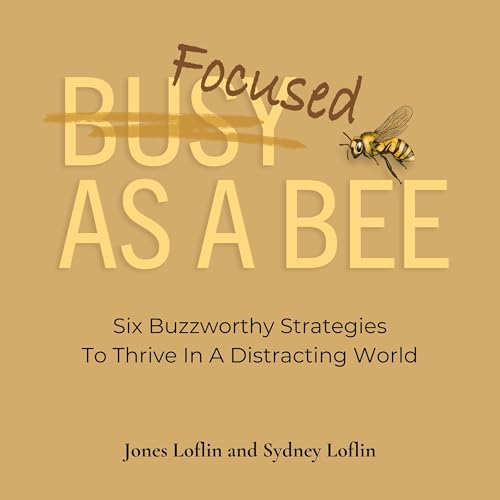 Cover of Focused as a Bee