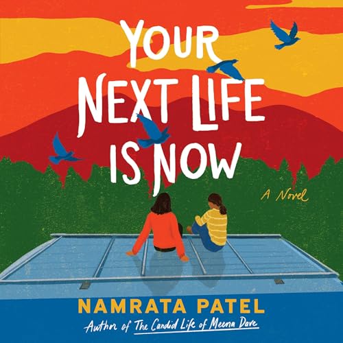 Cover of Your Next Life Is Now