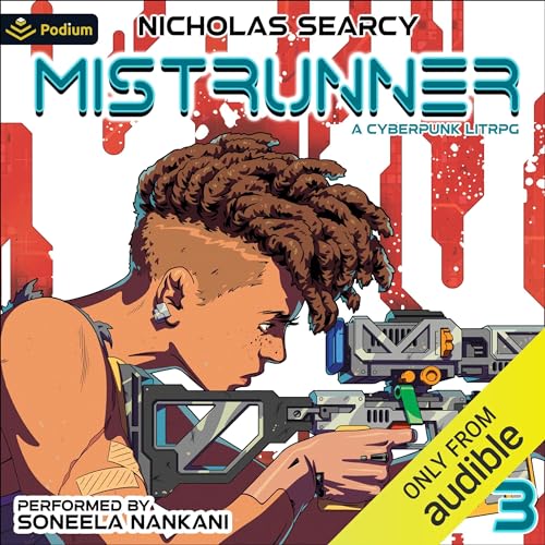 Cover of Mistrunner 3: A Cyberpunk LitRPG