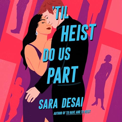 Cover of 'Til Heist Do Us Part