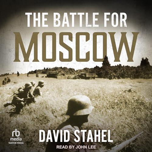 Cover of The Battle for Moscow