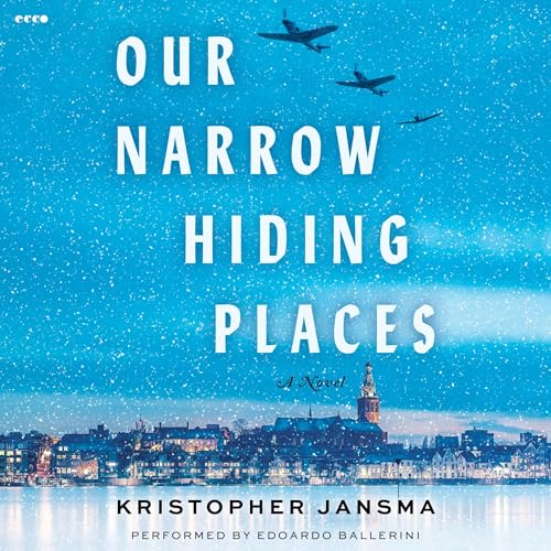 Cover of Our Narrow Hiding Places