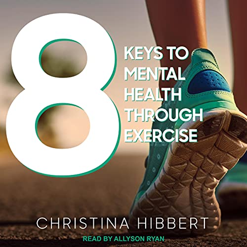 Cover of 8 Keys to Mental Health Through Exercise
