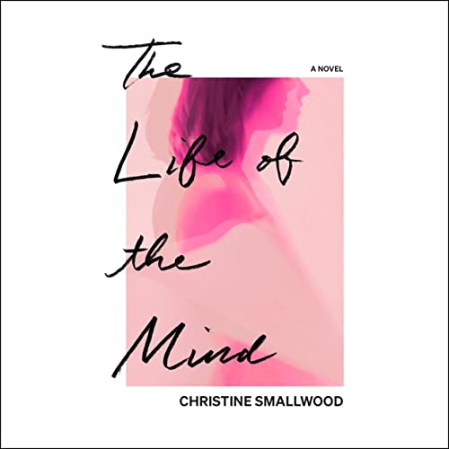 Cover of The Life of the Mind