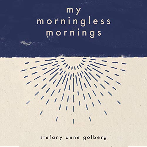 Cover of My Morningless Mornings