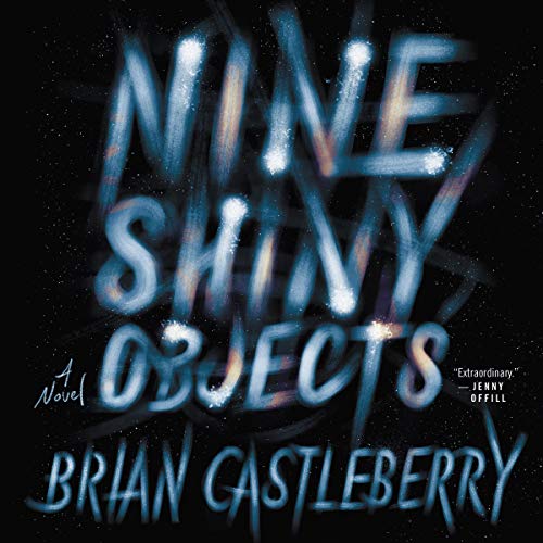 Cover of Nine Shiny Objects