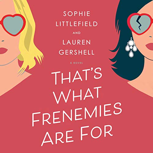 Cover of That's What Frenemies Are For