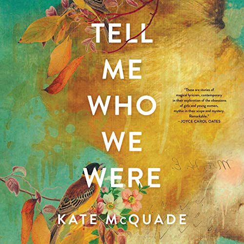 Cover of Tell Me Who We Were