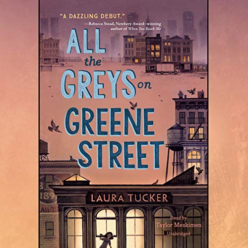Cover of All the Greys on Greene Street