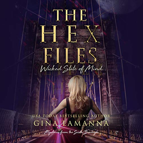 Cover of The Hex Files: Wicked State of Mind