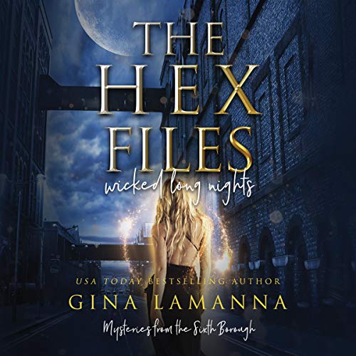 Cover of The Hex Files: Wicked Long Nights