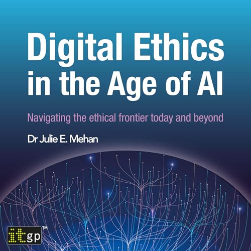 Cover of Digital Ethics in the Age of AI