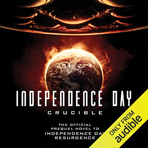 Cover of Independence Day: Crucible