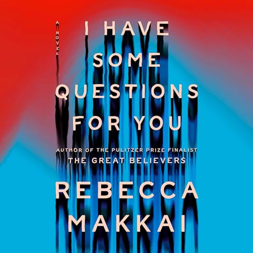 Cover of I Have Some Questions for You