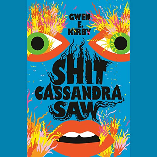 Cover of Shit Cassandra Saw