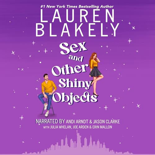 Cover of Sex and Other Shiny Objects