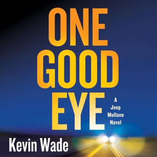 Cover of One Good Eye