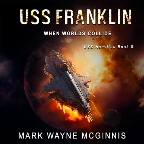 Cover of USS Franklin: When Worlds Collide