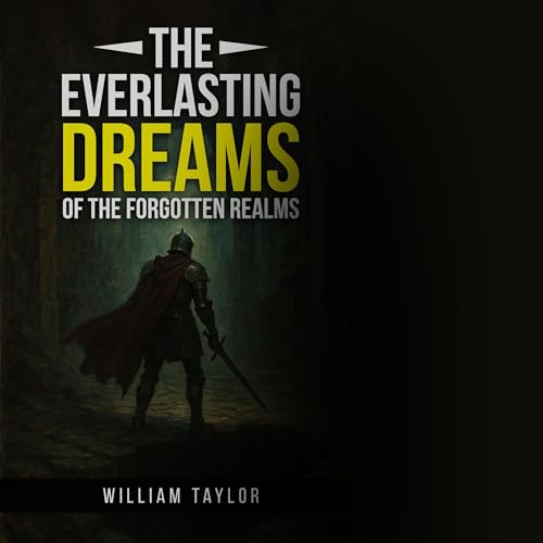 Cover of The Everlasting Dreams of the Forgotten Realms