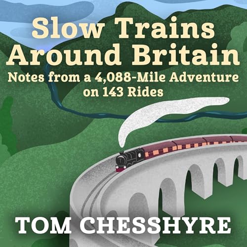 Cover of Slow Trains Around Britain