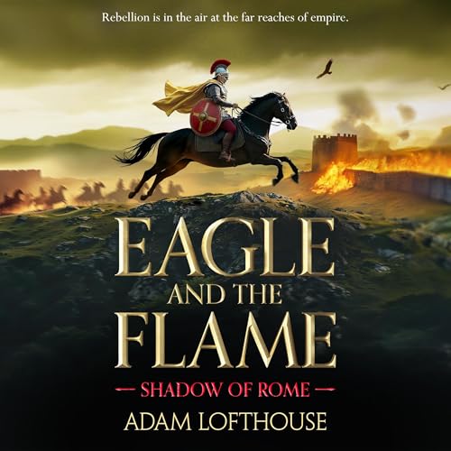 Cover of Eagle and the Flame