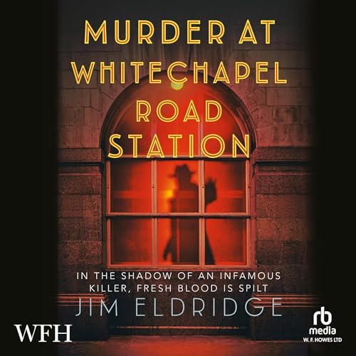 Cover of Murder at Whitechapel Road Station