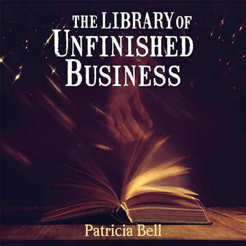 Cover of The Library of Unfinished Business