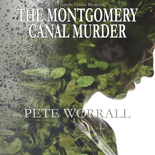 Cover of The Montgomery Canal Murder