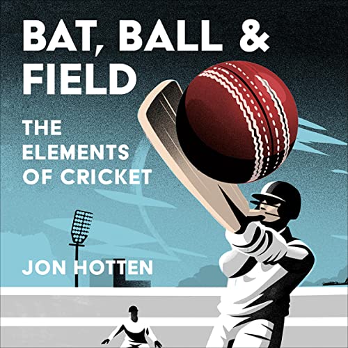 Cover of Bat, Ball and Field