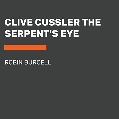 Cover of Clive Cussler The Serpent's Eye