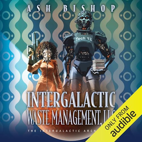 Cover of Intergalactic Waste Management, LLC