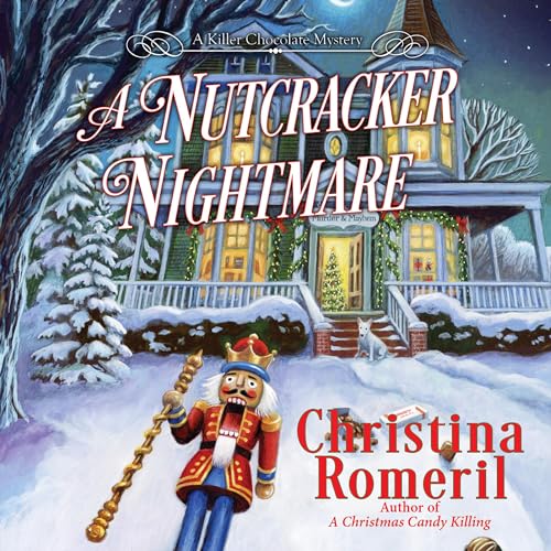 Cover of A Nutcracker Nightmare