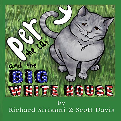 Cover of Percy the Cat and the Big White House