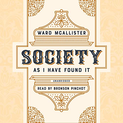 Cover of Society as I Have Found It