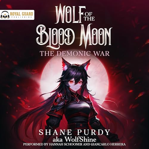 Cover of The Demonic War: A Blood Magic Lycanthrope LitRPG