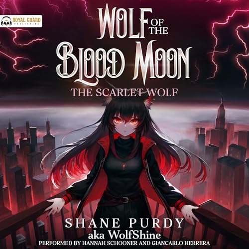 Cover of The Scarlet Wolf: A Blood Magic Lycanthrope LitRPG