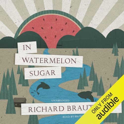 Cover of In Watermelon Sugar