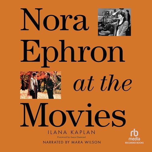 Cover of Nora Ephron at the Movies