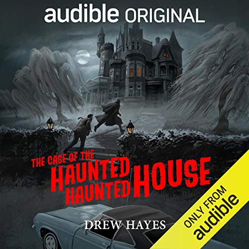 Cover of The Case of the Haunted Haunted House
