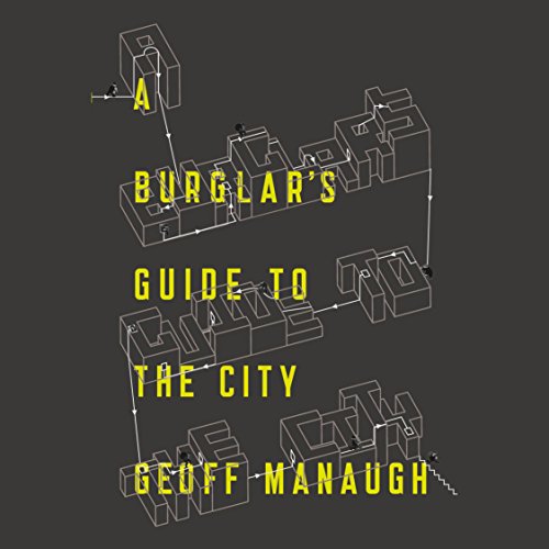 Cover of A Burglar's Guide to the City