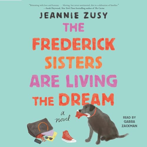 Cover of The Frederick Sisters Are Living the Dream