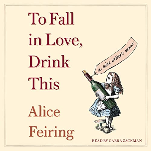 Cover of To Fall in Love, Drink This
